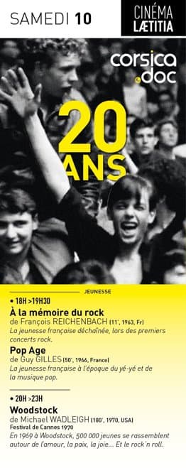 Affiche de Festival du film Documentaire proposé par CORSICADOC autour du thème ''Jeunesse'' / Projection des films : "À la mémoire du rock" , "Pop Age" et "Woodstock" - Cinéma Laetitia