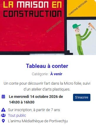 Affiche de Tableau à conter : Un conte pour découvrir l’art dans la Micro folie, suivi d’un atelier d’arts plastiques - Médiathèque l'Animu